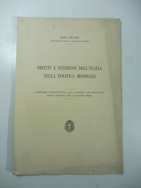 Diritti e interessi dell'Italia nella politica mondiale