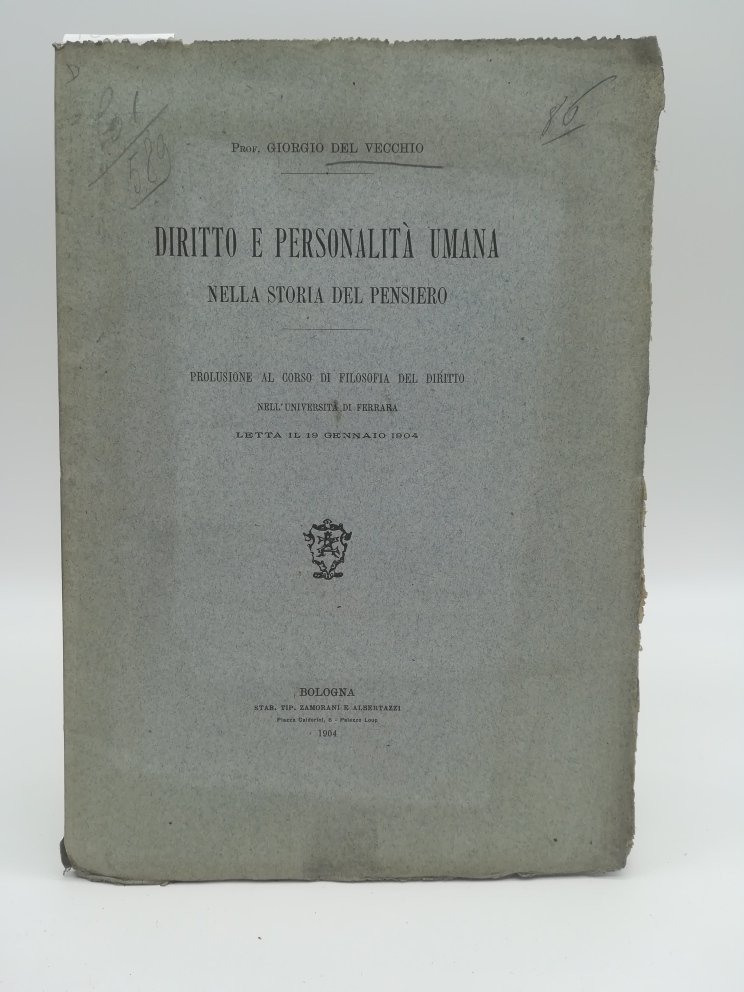 Diritto e personalita' umana nella storia del pensiero. Prolusione al …