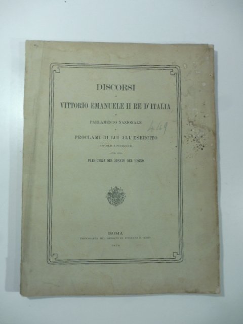 Discorsi di Vittorio Emanuele II re d'Italia al Parlamento nazionale …