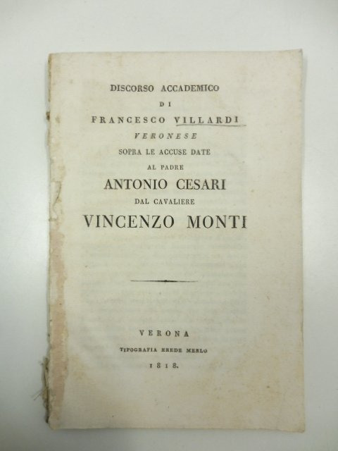 Discorso accademico di Francesco Villardi veronese sopra le accuse date … | Immagine principale