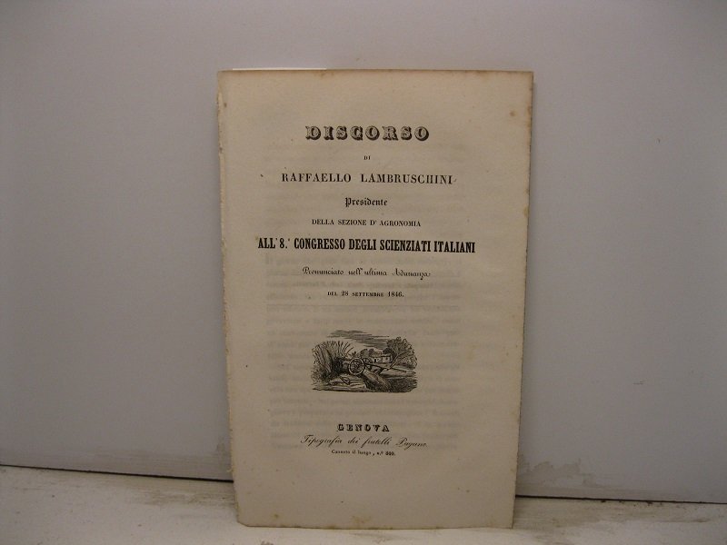 Discorso all'8o Congresso degli Scienziati italiani pronunciato nell'ultima adunanza del …