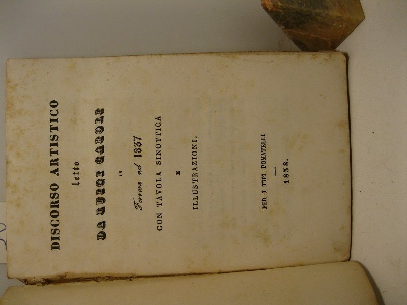 Discorso artistico letto da Luigi Caroli in Ferrara nel 1837 …