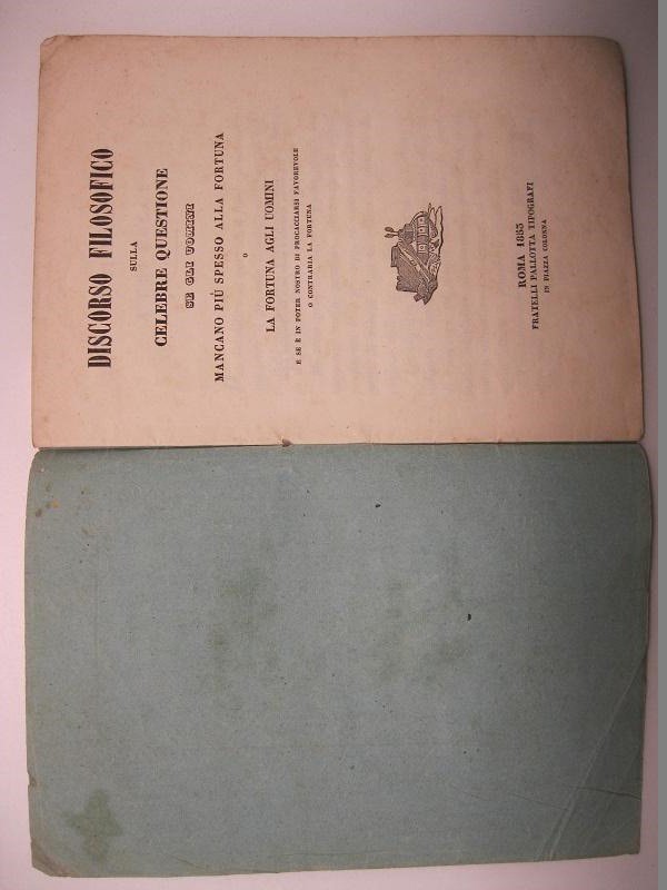 Discorso filosofico sulla celebre questione se gli uomini mancano piu' …