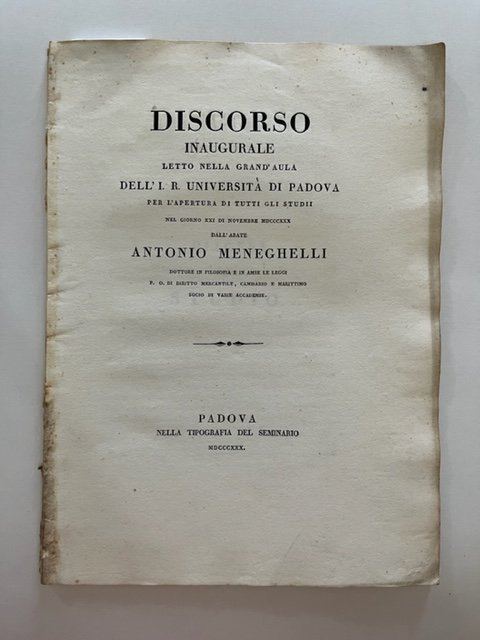 Discorso inaugurale letto nella grand'aula dell'I. R. Universita' di Padova …