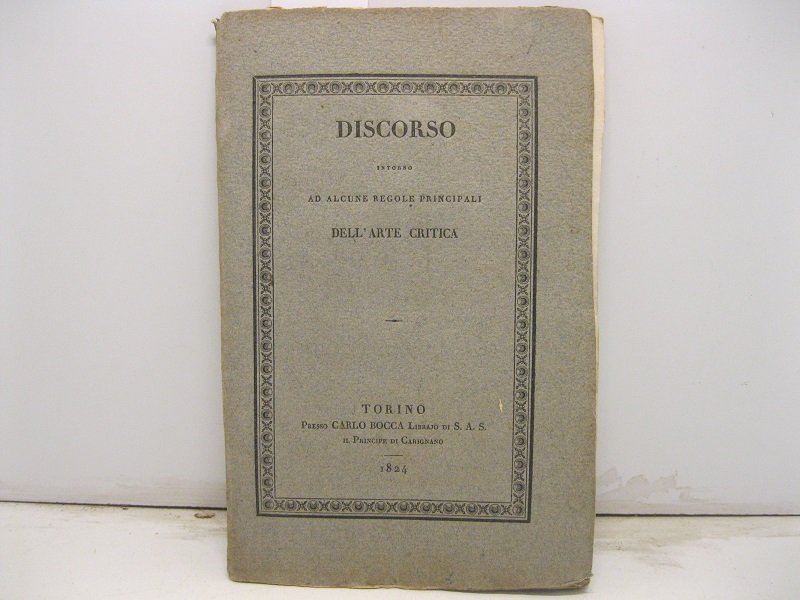 Discorso intorno ad alcune regole principali dell'arte critica relativamete alle … | Immagine principale