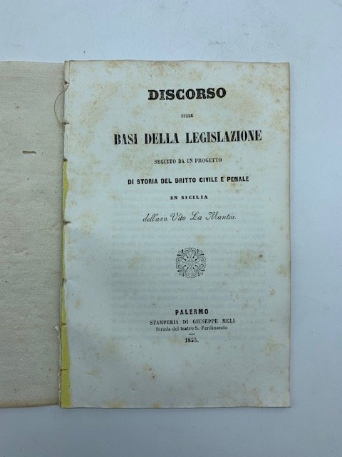 Discorso sulle basi della legislazione seguito da un progetto di …