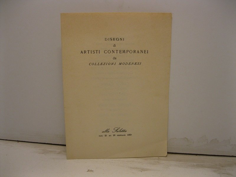 Disegni di artisti contemporanei da collezioni modenesi alla Saletta dal …