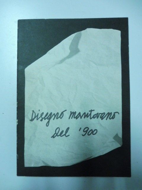 Disegno mantovano del '900. Mantova, Museo Civico di palazzo Te, …