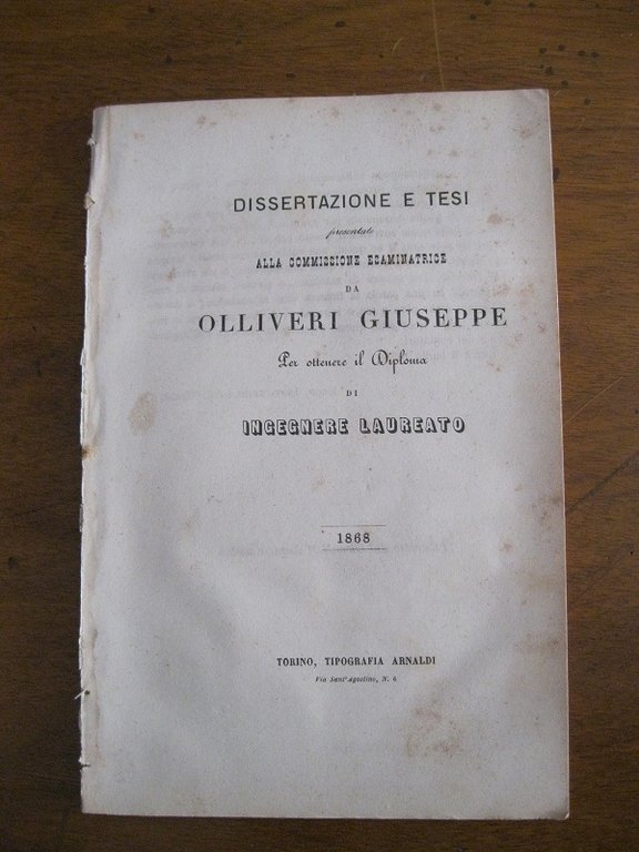 Dissertazione e tesi presentate alla Commissione esaminatrice da Olliveri Giuseppe …