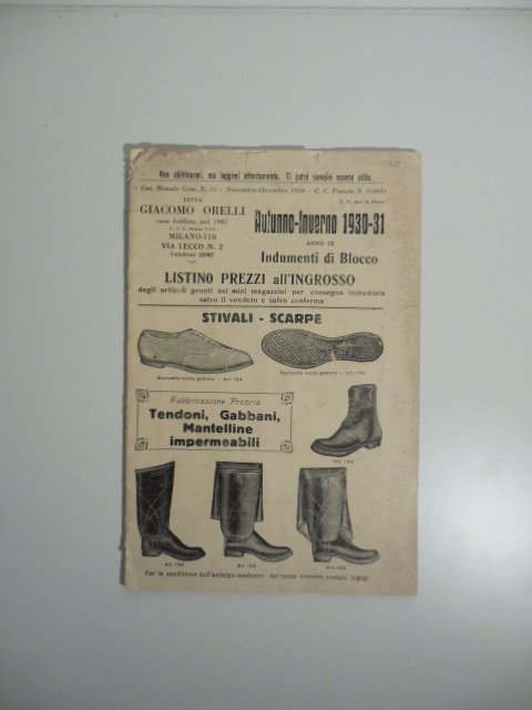 Ditta Giacomo Orelli, autunno-inverno 1930-31. Stivali, scarpe, tendoni, gabbani, mantelline …