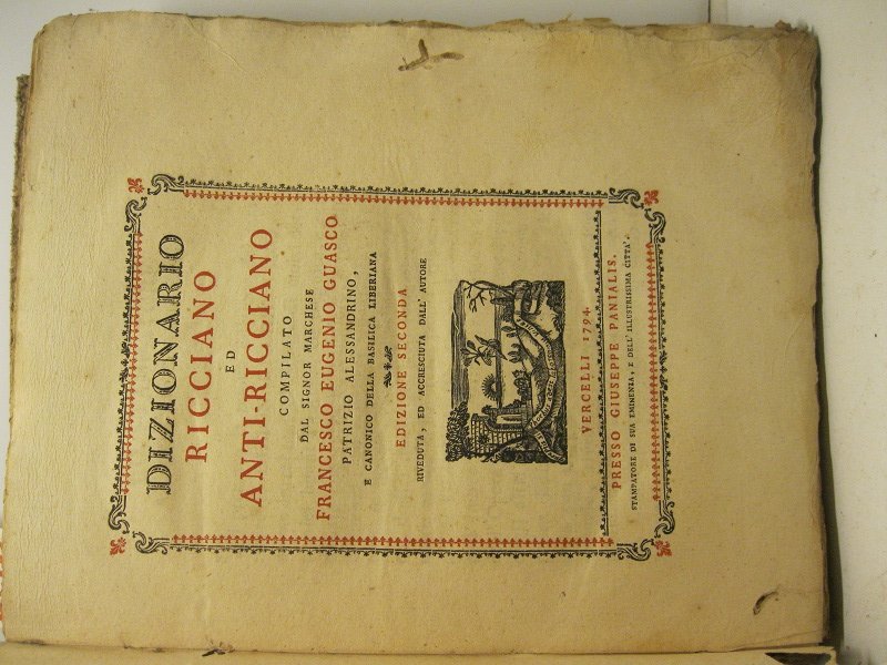 Dizionario ricciano ed anti-ricciano compilato dal Sig. F. E. Guasco …