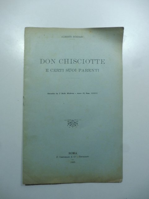 Don Chisciotte e certi suoi parenti