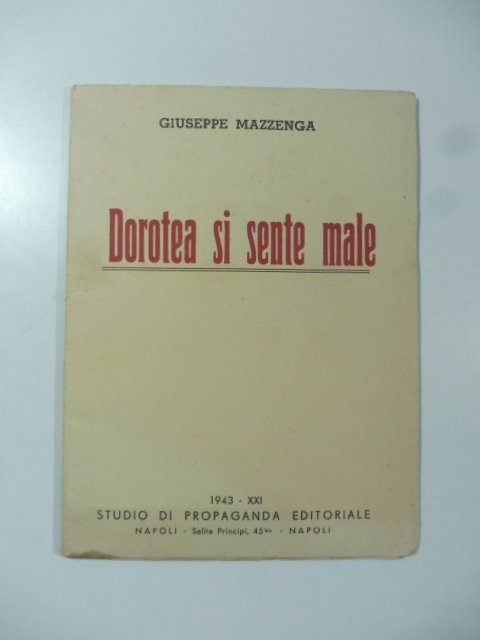 Dorotea si sente male