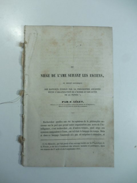 Du siege de l'ame suivant les anciens ou expose' historique …