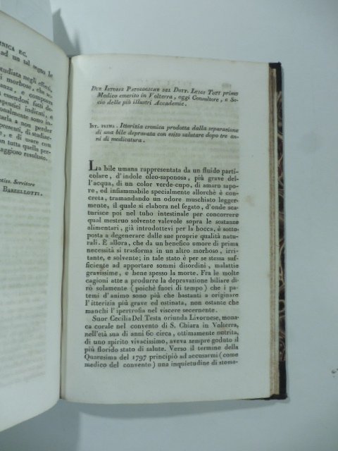 Due istorie patologiche del D. Luigi Toti medico in Volterra.(Stralcio …