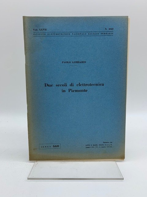 Due secoli di elettrotecnica in Piemonte