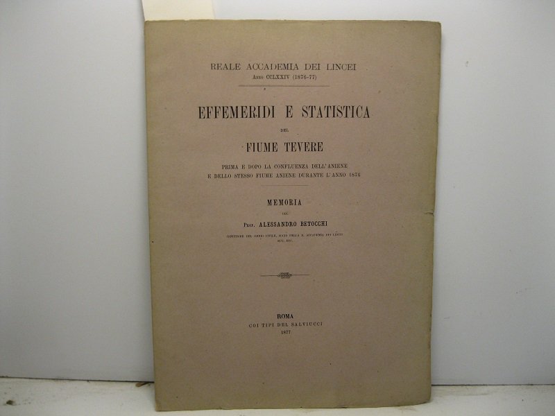 Effemeridi e statistica del Fiume Tevere prima e dopo la …