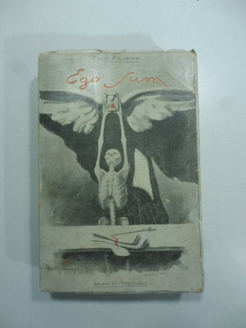 Ego sum. Romanzo