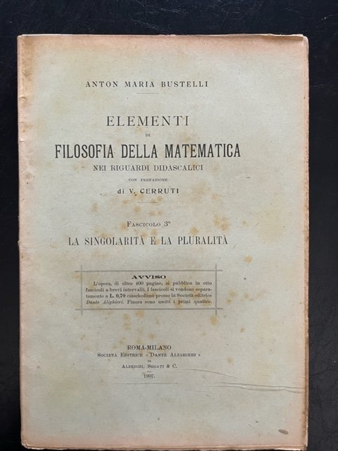 Elementi di filosofia della matematica nei riguardi didascalici. Fascicolo 3. …