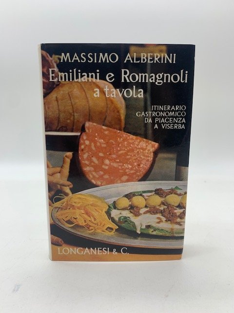 Emiliani e Romagnoli a tavola