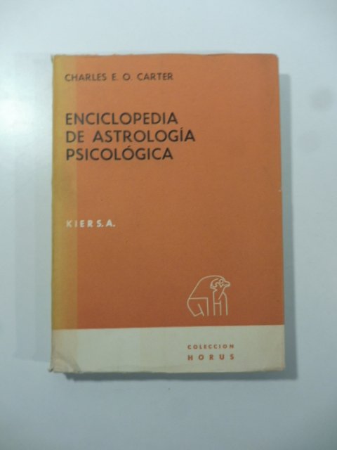 Enciclopedia de astrologia psicologica. Observaciones sobre las caracteristica astrologicas de …