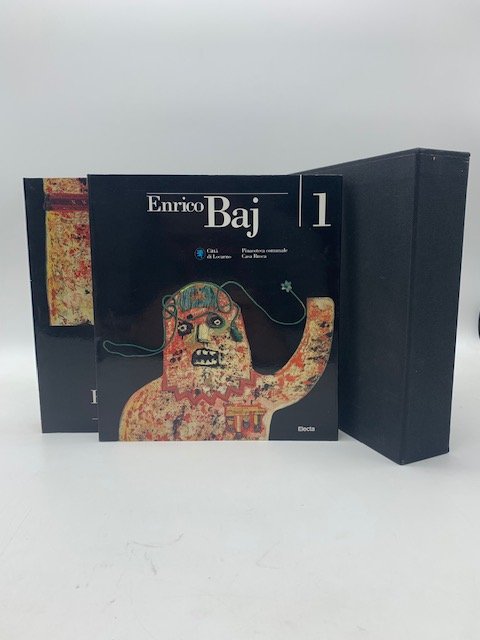 Enrico Baj. Citta' di Locarno. Pinacoteca Comunale Casa Rusca, Volumi …