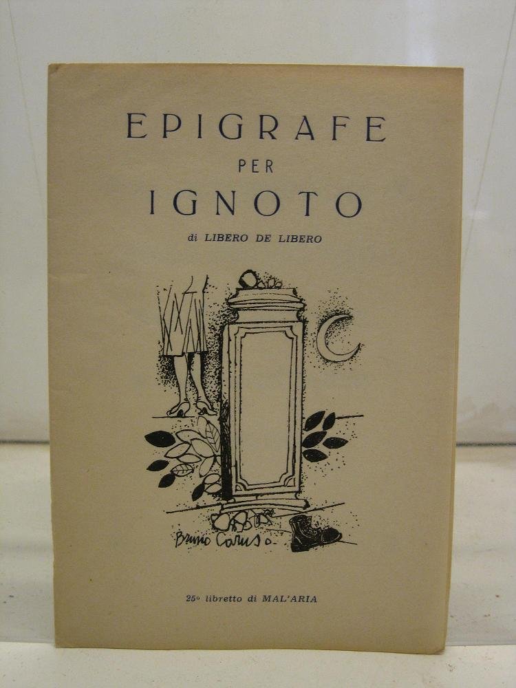 Epigrafe per ignoto, 25o libretto di MAL'ARIA
