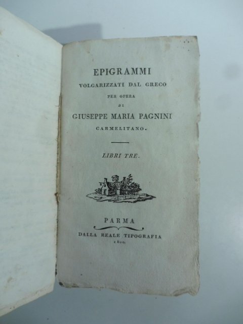 Epigrammi volgarizzati dal greco. Libri tre