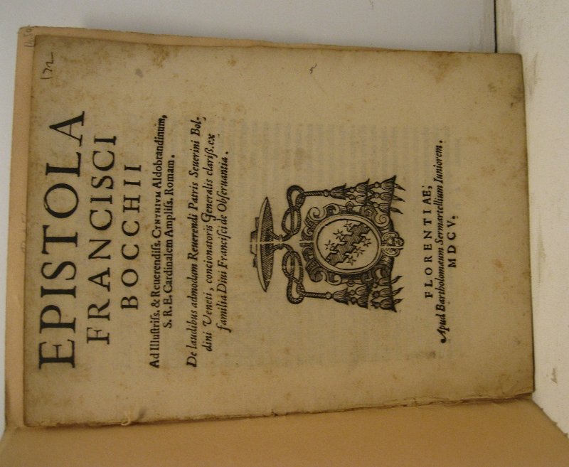 Epistola Francisci Bocchii ad illustriss. & Reverendiss. Cynthium Aldobrandinum S. …