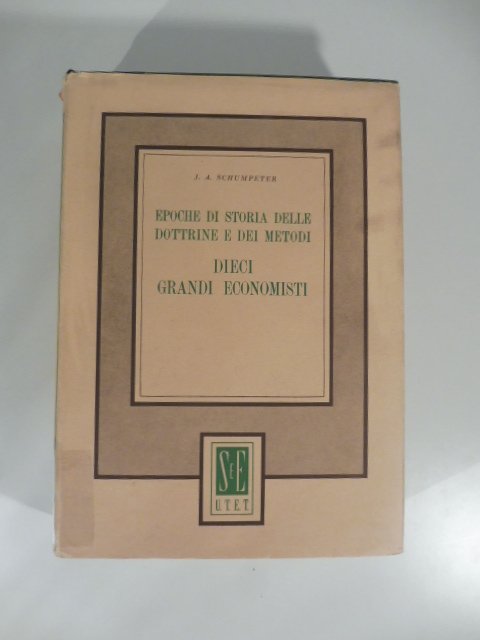 Epoche di storia delle dottrine e dei metodi. Dieci grandi …