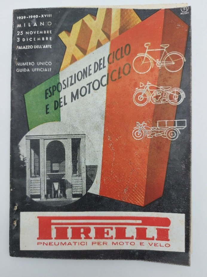 Esposizione del ciclo e del motociclo 1939-1940. Numero unico. Guida …