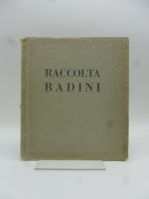 Esposizione e vendita all'asta della raccolta Badini
