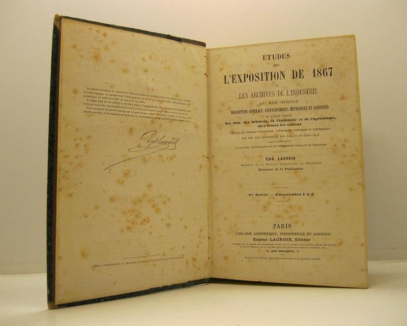 Etudes sur l'exposition de 1867 ou les archives de l'industries …