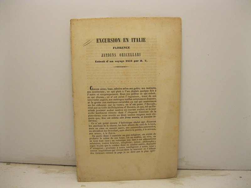 Excursion en Italie. Florence. Jardins Oricellari. Extrait d'un voyage 1851 …