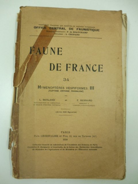 Faune de France. 34. Hymenopteres vespiformes III (Cleptidae, Chrisidae, trigonalidae)