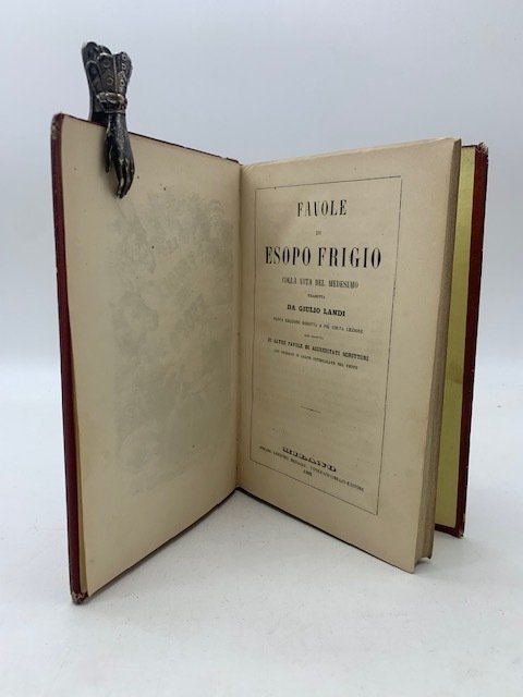 Favole di Esopo Frigio colla vita del medesimo. Tradotta da …