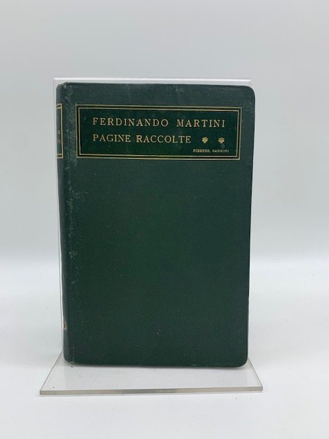 Ferdinando Martini. Pagine raccolte