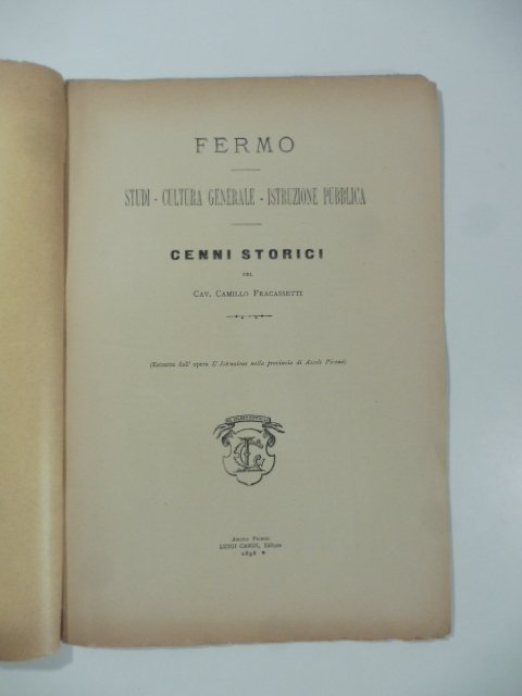 Fermo. Studi, cultura generale, istruzione pubblica. Cenni storici