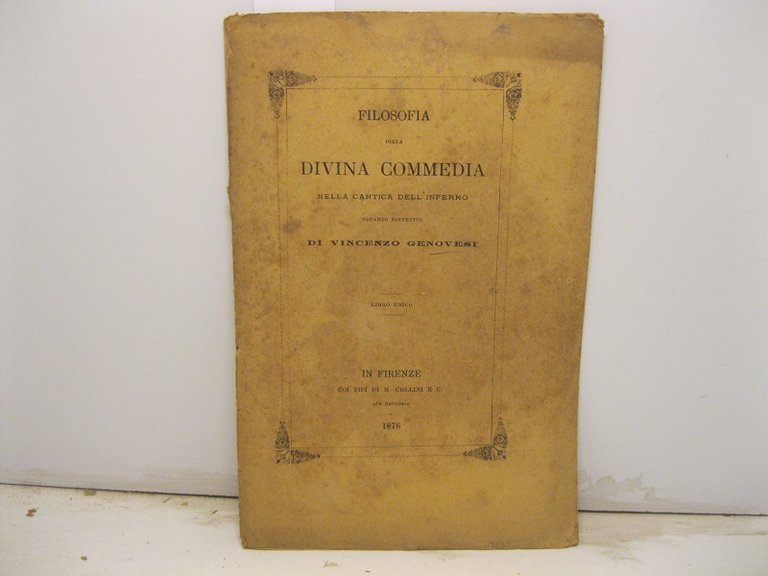 Filosofia della Divina Commedia nella cantica dell'Inferno