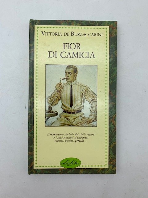 Fior di camicia.