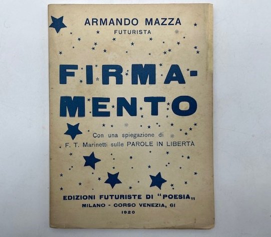Firmamento con una spiegazione di F. T. Marinetti sulle Parole …