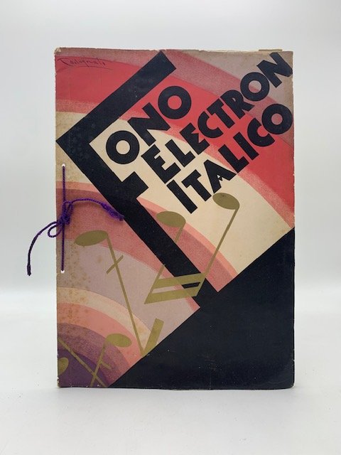 Fono-electron italico (Catalogo pubblicitario con copertina illustrata da Codognato)