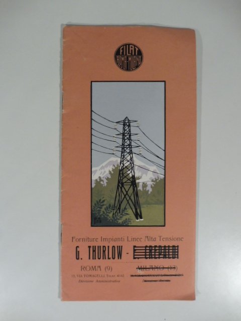 Forniture impianti linee alta tensione G. Thurlow-E. Crepaldi, Roma. Catalogo …