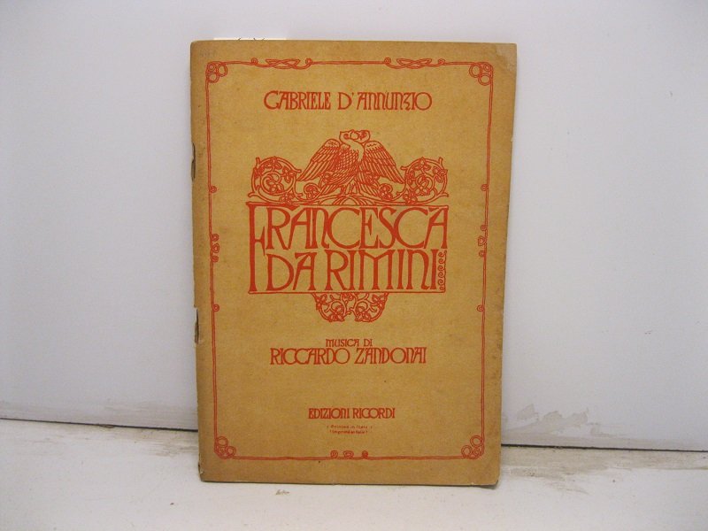 Francesca da Rimini. Tragedia in quattro atti ridotta da Tito …