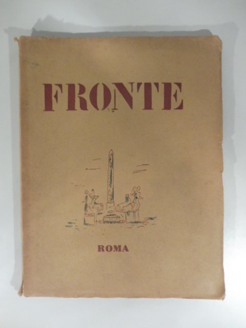 Fronte. Rivista bimestrale d'arte e letteratura, anno I, numero 1