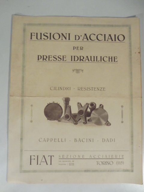 Fusioni d'acciaio per presse idrauliche. Cilindri, resistenze. Fiat sezione acciaierie