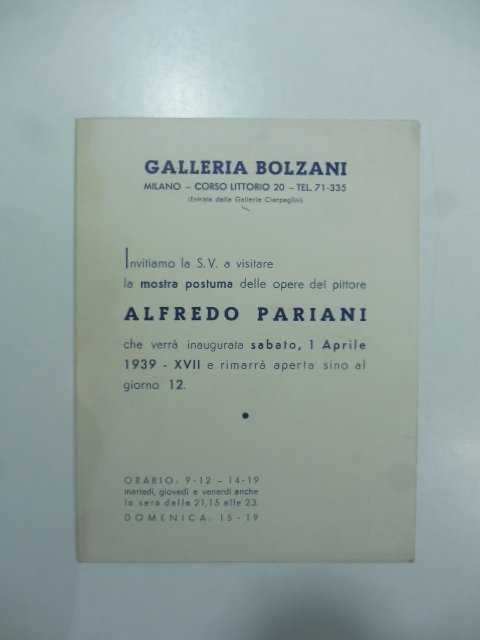 Galleria Bolzani, Milano. Invitiamo la S. V. a visitare la …