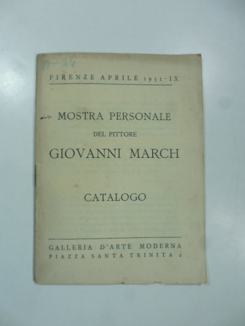 Galleria d'Arte Moderna Piazza Santa Trinita Firenze. Mostra personale del …