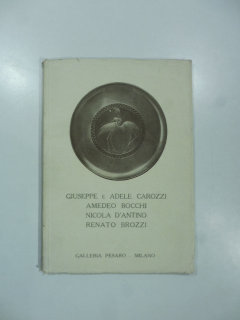 Galleria Pesaro, Milano. Mostra collettiva di Giuseppe e Adele Carozzi, …