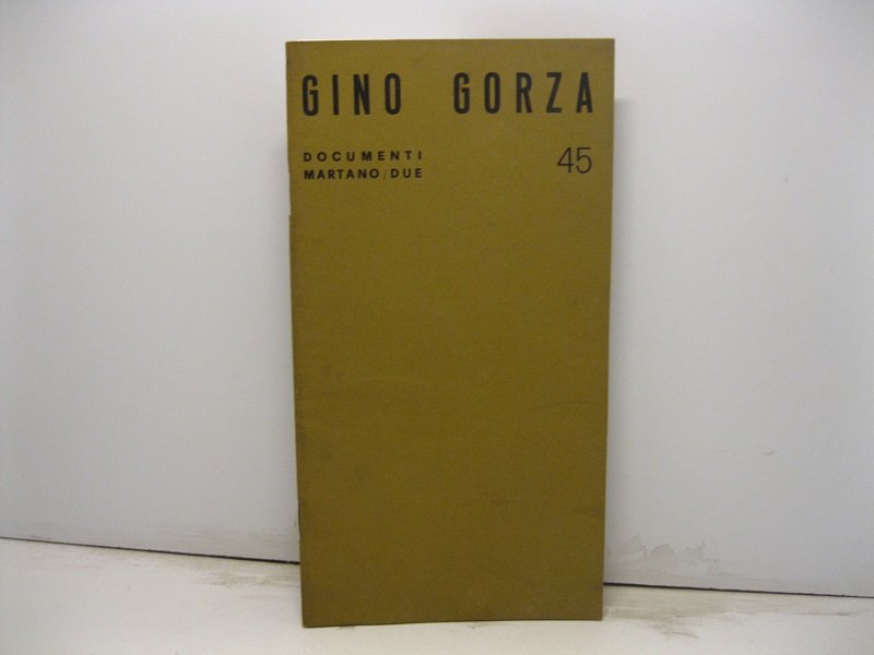 Gino Gorza dal 3 dicembre 1973 al 15 gennaio 1974. …